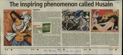 Sidharth Bhatia (Reporter), The inspiring phenomenon callled Husain, 2008, Newspaper Clipping