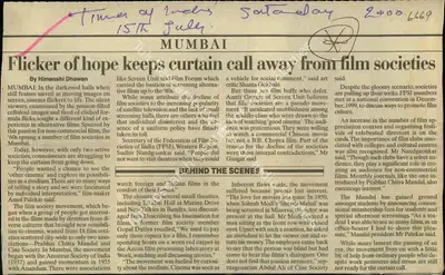 Himanshi Dhawan (Reporter), Flicker of hope keeps Curtain call away from film Societies, 2000, Newspaper Clipping