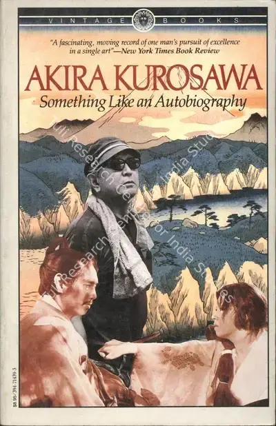 Akira Kurosawa (Author), Something Like an Autobiography, 1983, Authored Book