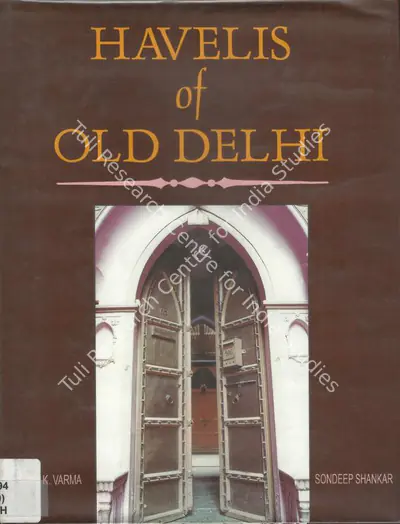 Pavan K. Varma (Author), Havelis of Old Delhi, 1992, Authored Book