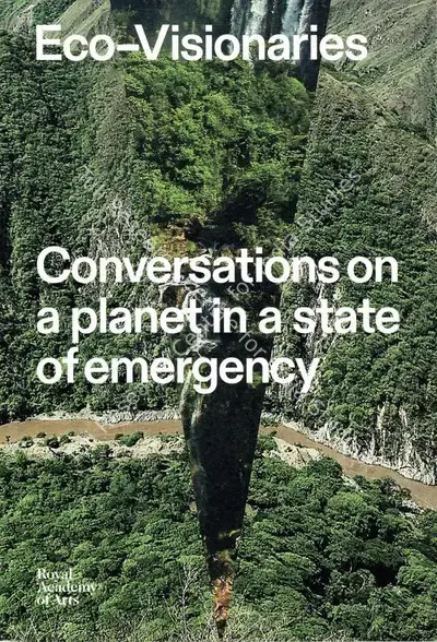 Rosie Hore (Editor), Eco-Visionaries, 2020, Edited Book