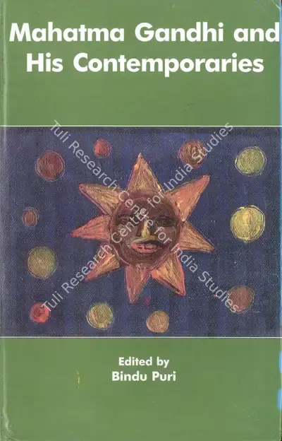 Bindu Puri (Editor), Mahatma Gandhi and His Contemporaries, 2001, Edited Book