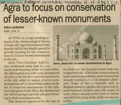 Siraj Qureshi (Reporter), Agra to Focus on Conservation of Lesser-Known Monuments, 2003, Newspaper Clipping