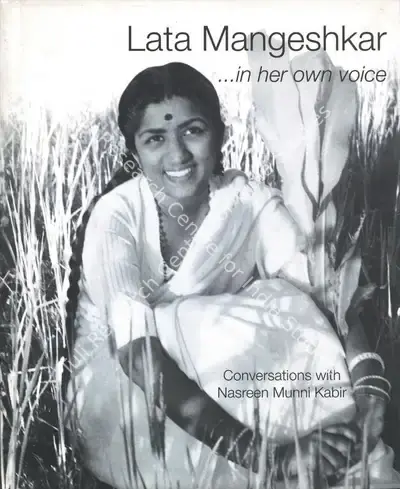 Nasreen Munni Kabir (Author), Lata Mangeshkar, 2009, Authored Book
