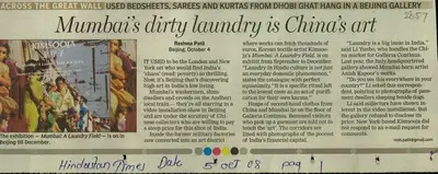 Reshma Patil (Reporter), Mumbai's Dirty Laundry is China's Art, 2008, Newspaper Clipping