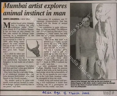 Asmita Aggarwal (Writer), Mumbai Artist Explores Animal Instinct in Man, 2006, Newspaper Clipping