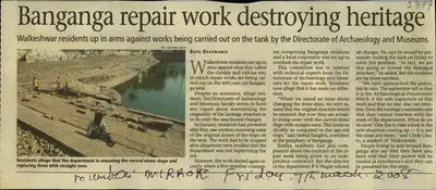Bapu Deedwania (Reporter), Banganga Repair Work Destrying Heritage, 2008, Newspaper Clipping