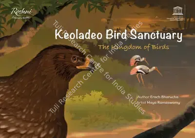 Erach Bharucha (Author), Keoladeo Bird Sanctuary, 2018, Authored Book