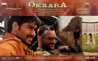 Tassaduq Hussain (Cinematographer), Omkara, 2006, Lobby Card