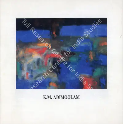 K.M. Adimoolam (Artist), K.M. Adimoolam, Solo Exhibition Catalogue
