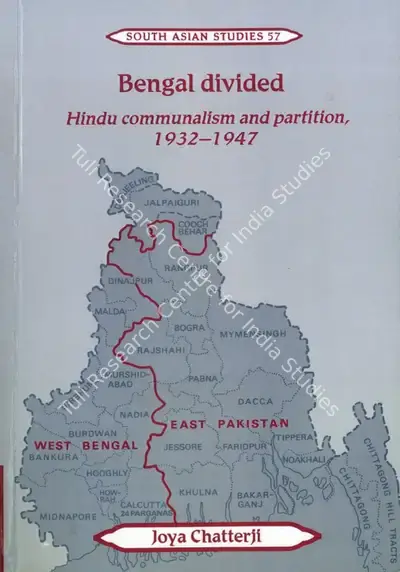 Joya Chatterji (Author), Bengal Divided, 2002, Authored Book