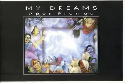 Apet Pramod (Artist), My Dreams, 2014, Solo Exhibition Catalogue
