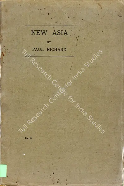 Paul Richard (Author), New Asia, 1922, Antiqurian Authored Book