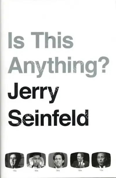Jerry Seinfeld (Author), Is This Anything, 2020, Authored Book