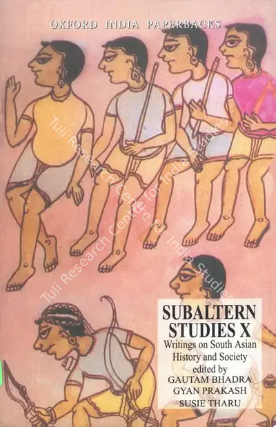 Gautam Bhadra (Editor), Subaltern Studies X, 1999, Edited Book
