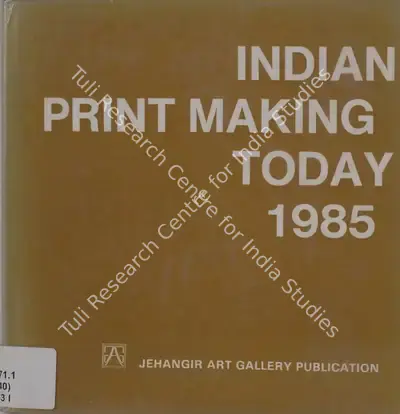 Ram Chatterjee (Editor), Indian Print Making Today 1985, 1985, Edited Book