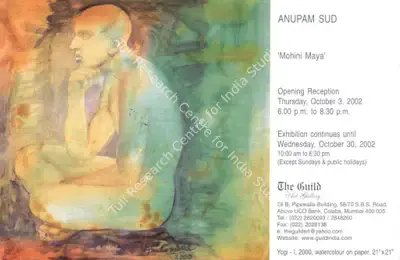 Anupam Sud (Artist), Mohini Maya, 2002, Solo Exhibition Invitation