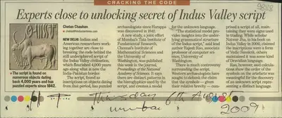 Chetan Chauhan (Writer), Experts Close to Unlocking Secret of Indus Valley Script, 2009, Newspaper Clipping