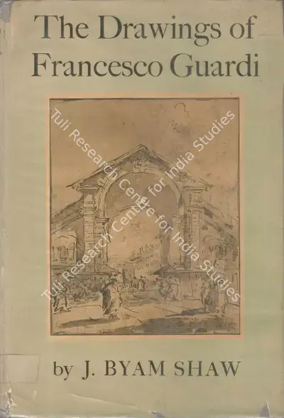 J. Byam Shaw (Author), The Drawings of Francesco Guardi, 1951, Authored Book