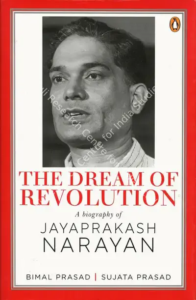 Bimal Prasad (Author), The Dream of Revolution, 2021, Authored Book