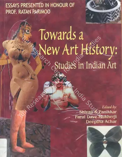 Shivaji K. Panikkar (Editor), Towards A New Art History, 2003, Edited Book