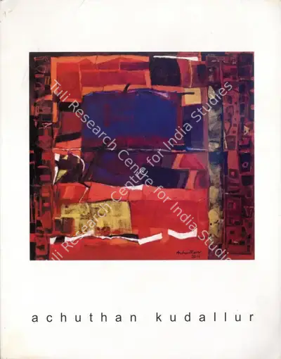 Achutan Kudallur (Artist), Achuthan Kudallur, Solo Exhibition Catalogue