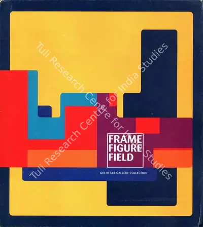 DAG (Organiser), Frame Figure Field, 2008, Group Exhibition Catalogue