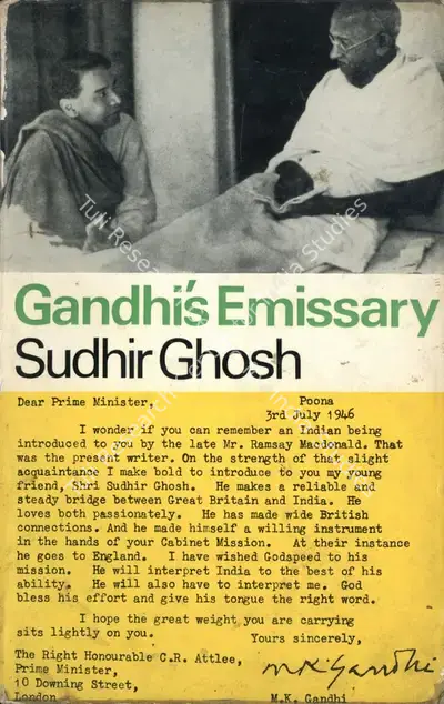 Sudhir Ghosh (Author), Gandhi's Emissary, 1967, Authored Book