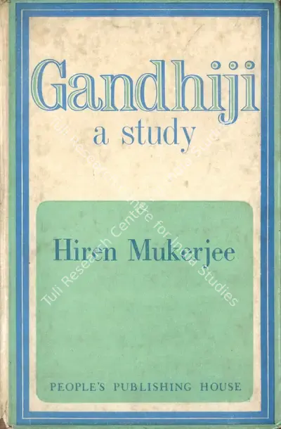 Hiren Mukerjee (Author), Gandhiji, 1979, Authored Book