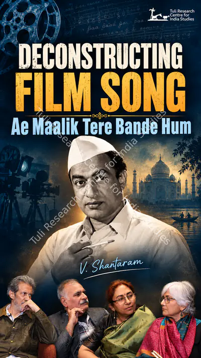 Tuli Research Centre for India Studies (Editor), "Ae Maalik Tere Bande Hum"  - A Bhajan from V Shantaram's film about prison reform, 2026, In-house Video