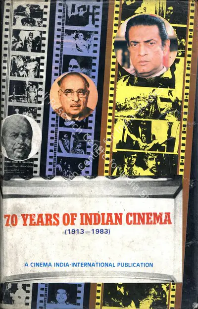 T.M. Ramachandran (Editor), 70 Years of Indian Cinema, 1985, Edited Book