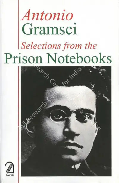 Antonio Gramsci (Author), Selection from the Prison Notebooks, 2015, Authored Book