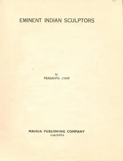 Prasanta Daw (Author), Eminent Indian Sculptors, 1980, Authored Book