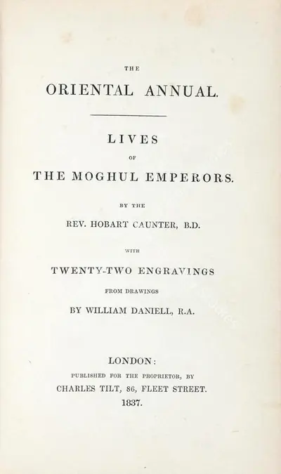 Hobart Caunter (Author), The Oriental Annual, 1837, Authored Antiquarian Book