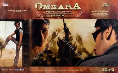Tassaduq Hussain (Cinematographer), Omkara, 2006, Lobby Card