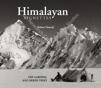 Kekoo Naoroji (Author), Himalayan Vignettes, 2003, Authored Book
