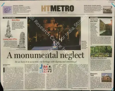 Gautam Bhatia (Reporter), A Monumental Neglect, 2006, Newspaper Clipping