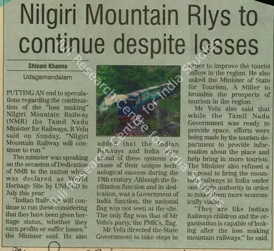 Shivani Khanna (Reporter), Nilgiri Mountain Rlys To Continue Despite Losses, 2000, Newspaper Clipping
