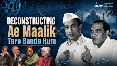 Tuli Research Centre for India Studies (Editor), "Ae Maalik Tere Bande Hum" - A Film Song that became a School Prayer, 2026, In-house Video