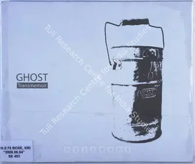 Bose Krishnamachari (Artist), Ghost Transmemoir, 2006, Solo Exhibition Catalogue