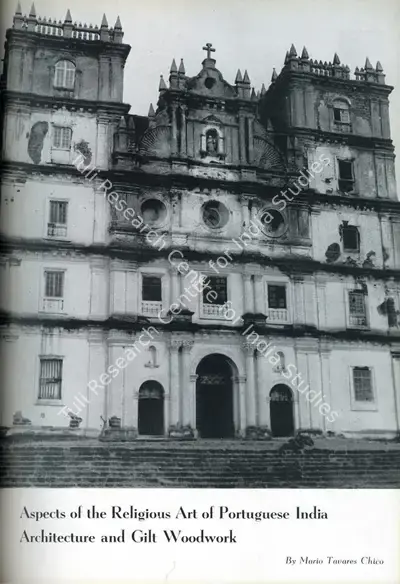 Mario Tavares Chico (Essayist), Aspects of the Religious Art of Portuguese India Architecture and Gilt Woodwork, 1954, Essay