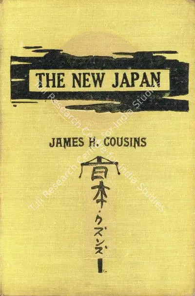 James Henry Cousins (Author), The New Japan, 1923, Authored Antiquarian Book