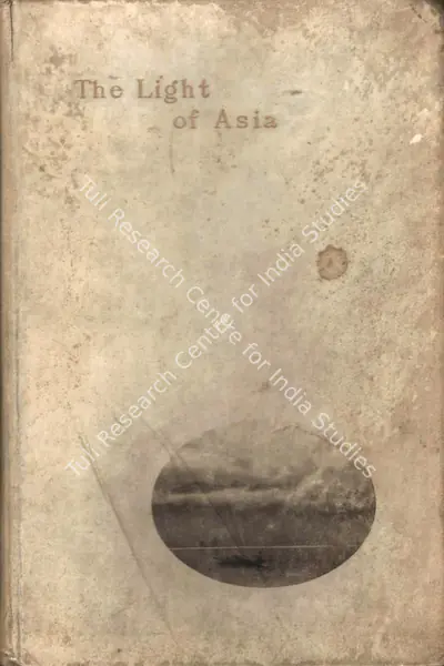 Edwin Arnold (Author), The Light of Asia, 1908, Authored Antiquarian Book