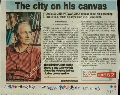 Sudhir Patwardhan (Reporter), The City on His Canvas, 2007, Newspaper Clipping