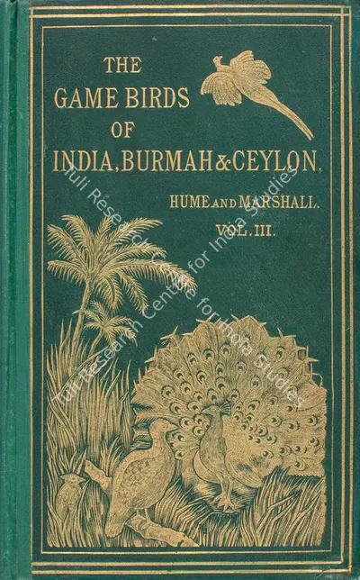 Allan Hume (Author), The Game Birds of India, Burma and Ceylon, 1880, Authored Antiquarian Book