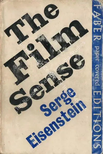 Sergei M. Eisenstein (Author), The Film Sense, 1968, Authored Book