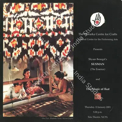 The Morarka Centre for Crafts (Organiser), Shyam Benegal's Susman (The Essence) and The Magic of Ikat, 2001, Group Exhibition Invitation