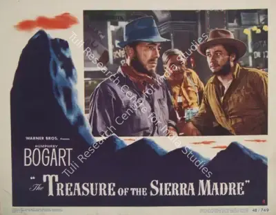 John Huston (Director), The Treasure of the Sierra Madre, 1948, Lobby Card