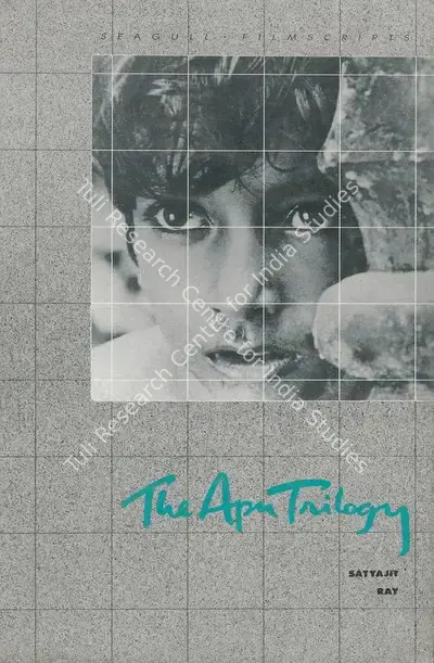 Satyajit Ray (Author), The Apu Trilogy, 1985, Authored Book