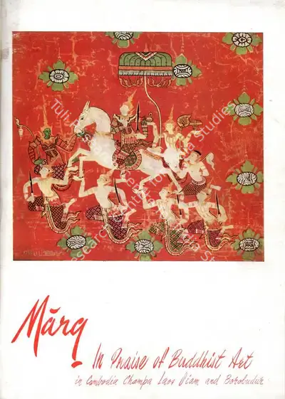 Anand, Mulk Raj (General Editor). Marg - In Praise of Buddhist Art in Cambodia, Champa, Laos, Siam and Borobudur. 9(4). Bombay: Marg, September 1956 | Magazine | FineArts | 00760197
